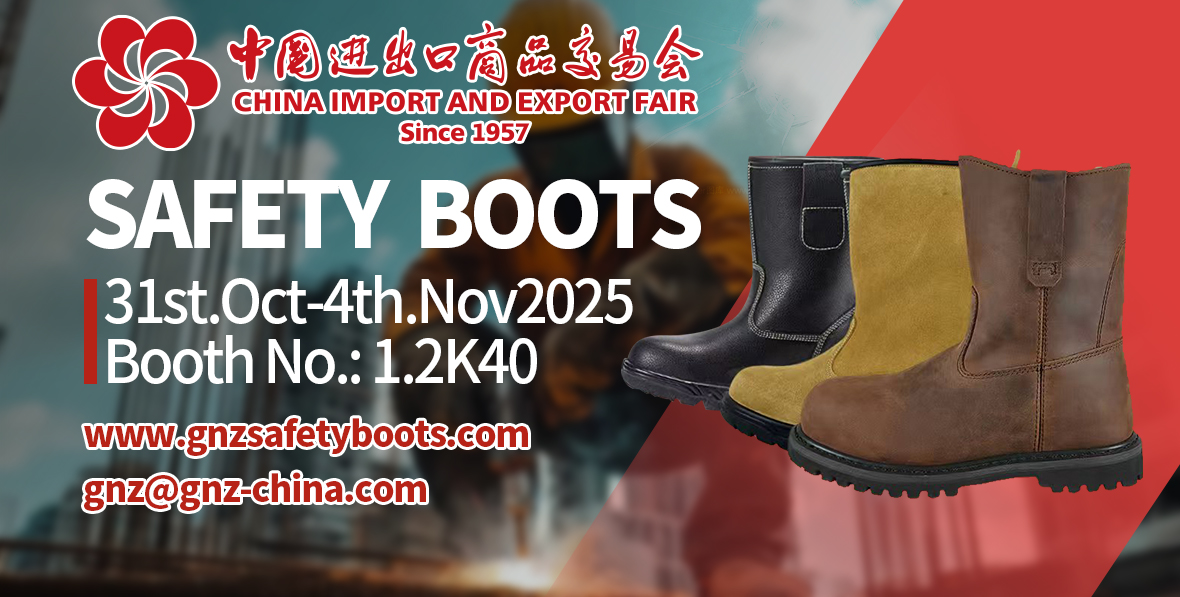 138th Canton Fair– Safety Footwear